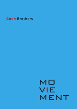Moviement, Coen brothers